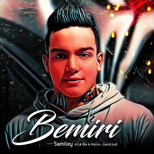 Bemiri · Samiley