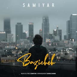 Bazicheh · Samiyar