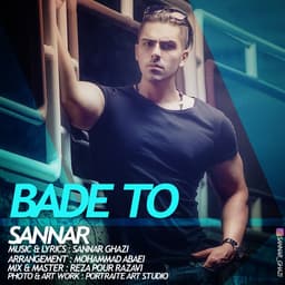 Bade To · Sannar