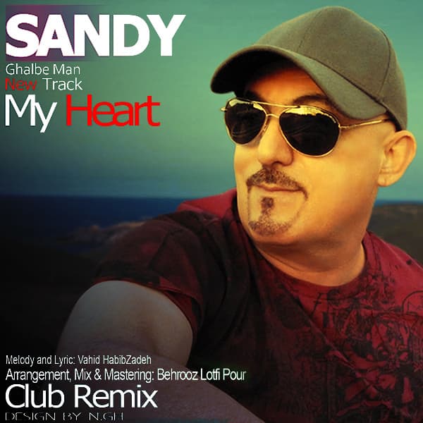 Ghalbe Man (Remix) · Sandy