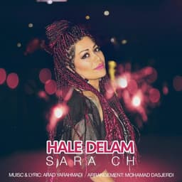 Hale Delam · Sara Ch