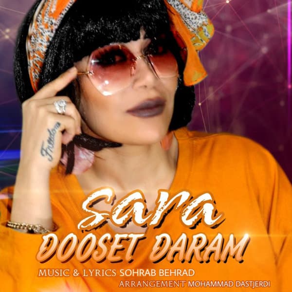 Dooset Daram · Sara Ch