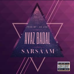 Avaz Badal · Sarsaam