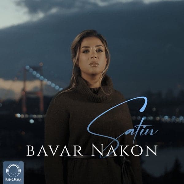 Bavar Nakon · Satin