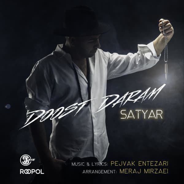 Doost Daram · Satyar