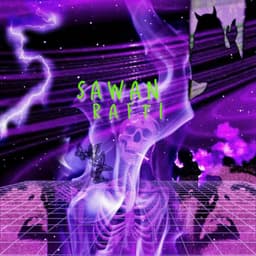 Rafti · Sawan