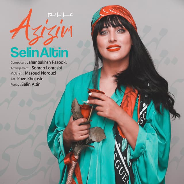 Azizam · Selin Altin