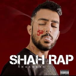 Shah Rap · Shaahrag