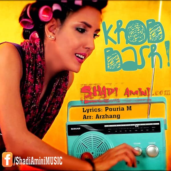 Khoob Bash · Shadi Amini