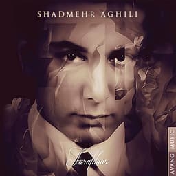 Ayandeh · Shadmehr Aghili