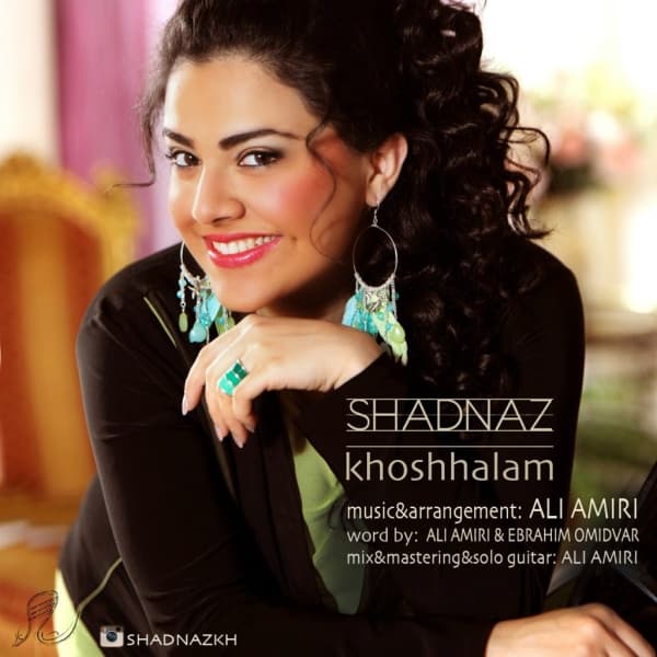 Khoshhalam · Shadnaz