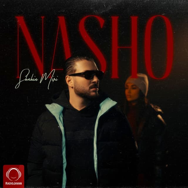 Nasho · Shahin Miri