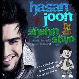 Hasan Joon · Shahin S2