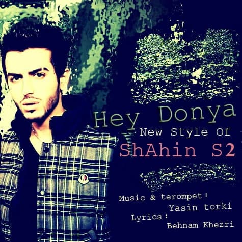 Hey Donya · Shahin S2