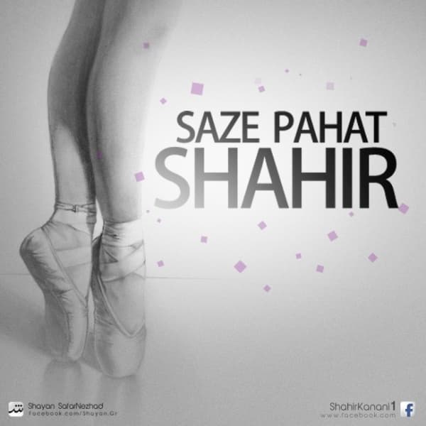 Saze Pahat · Shahir