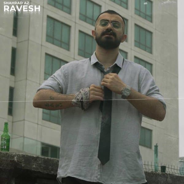Ravesh · Shahrad AZ