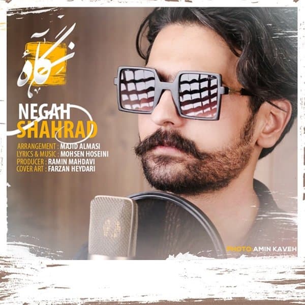 Negah · Shahrad