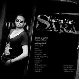 Sara · Shahram Matin