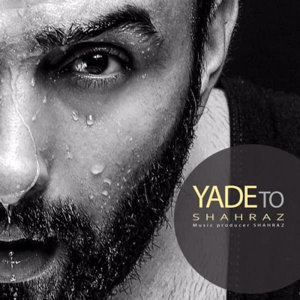 Yade To · Shahraz