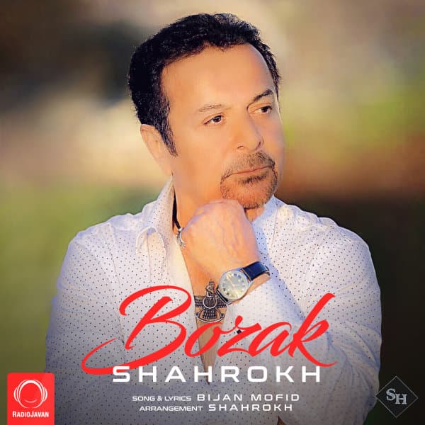 Bozak · Shahrokh