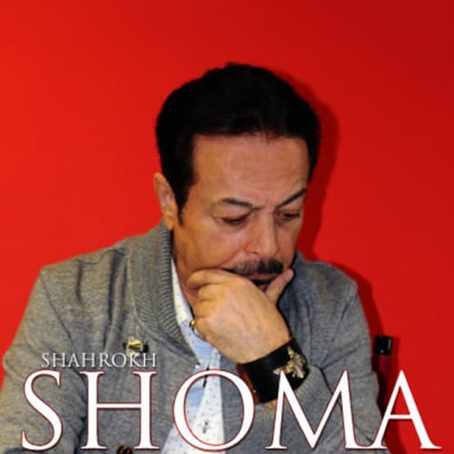 Shoma · Shahrokh