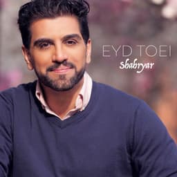 Eyd Toei · Shahryar