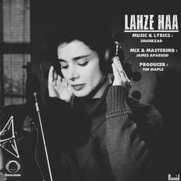 Lahze Haa · Shahrzad
