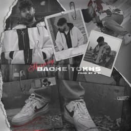 Bache Tokhs · Shanvy