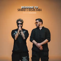 Bedoone To · Sharad