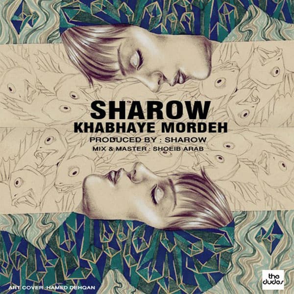 Khabhaye Morde · Sharow