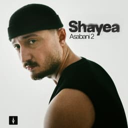 Asabani 2 · Shayea