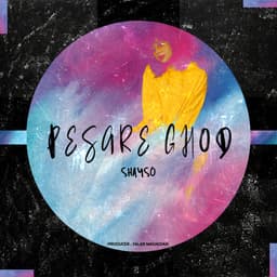 Pesare Ghod · Shayso