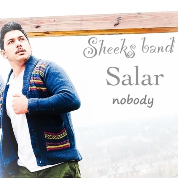 Nobody · Salar Masoumnejad