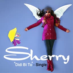 Didi Bi To · Sherry Bijan