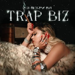 Trap Biz · SheryM