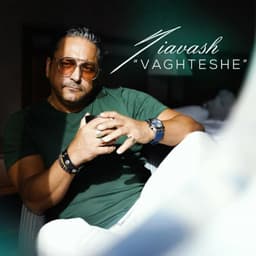Vaghteshe · Siavash