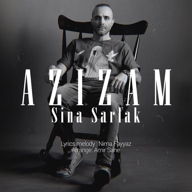 Azizam · Sina Sarlak
