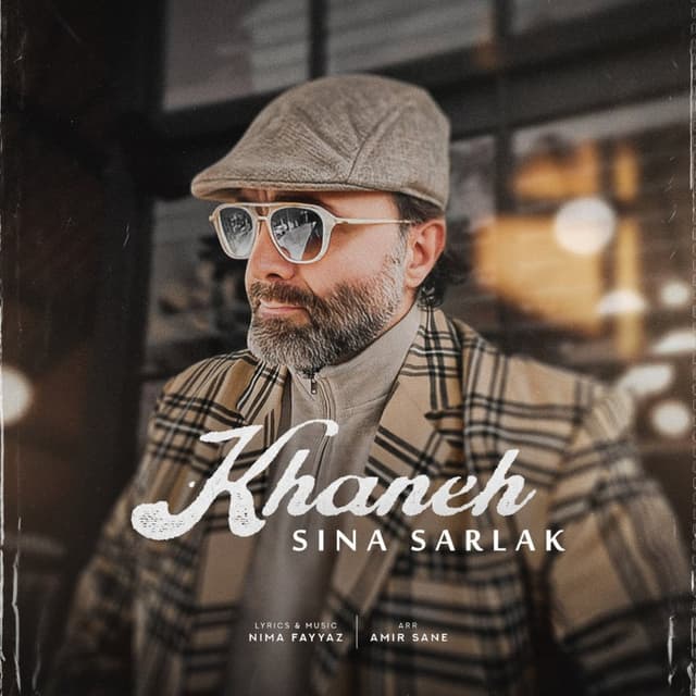 Khaneh · Sina Sarlak
