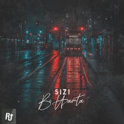 Bi Hamta · Sizi