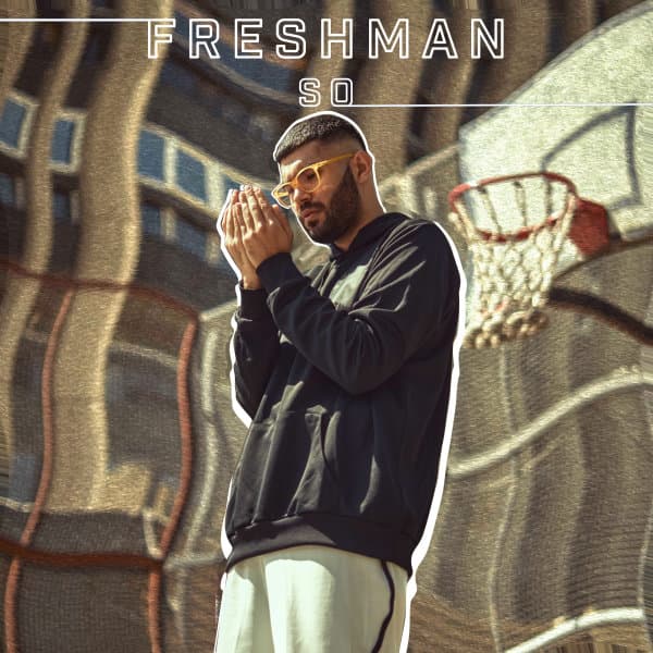 Freshman · So