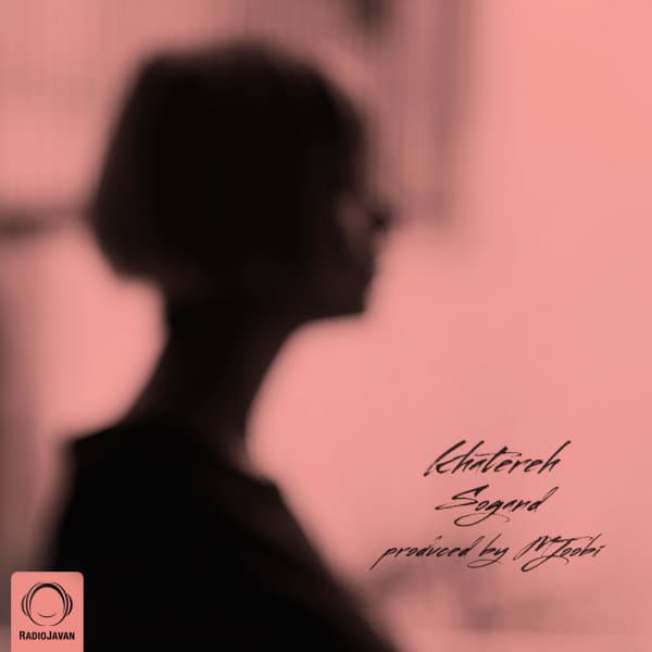 Khatereh · Sogand