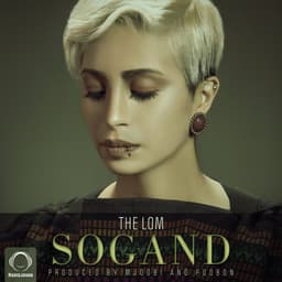 The Lom · Sogand