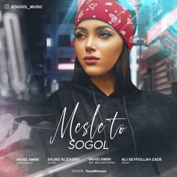 Mesle To · Sogol