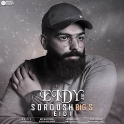 Eidy · Soroush Big S