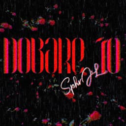 Dobare To · Sphr JL