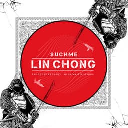 Lin Chong · Suchme