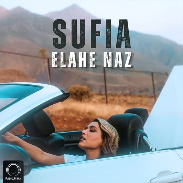Elahe Naz · Sufia
