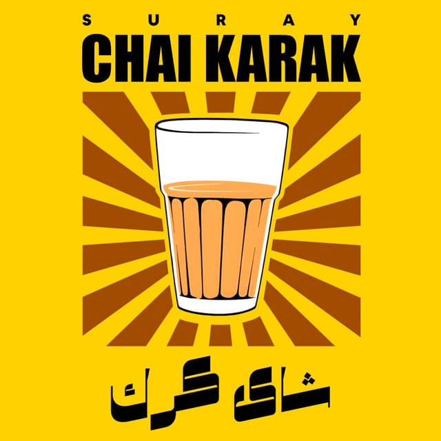 Chai Karak · Suray