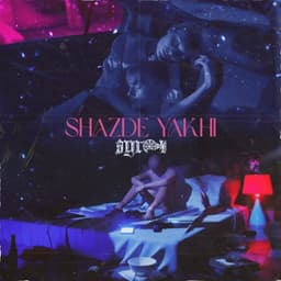Shazde Yakhi · Syron