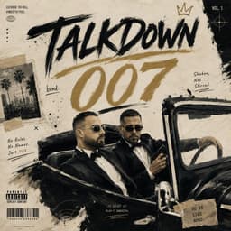 007 · Talk Down